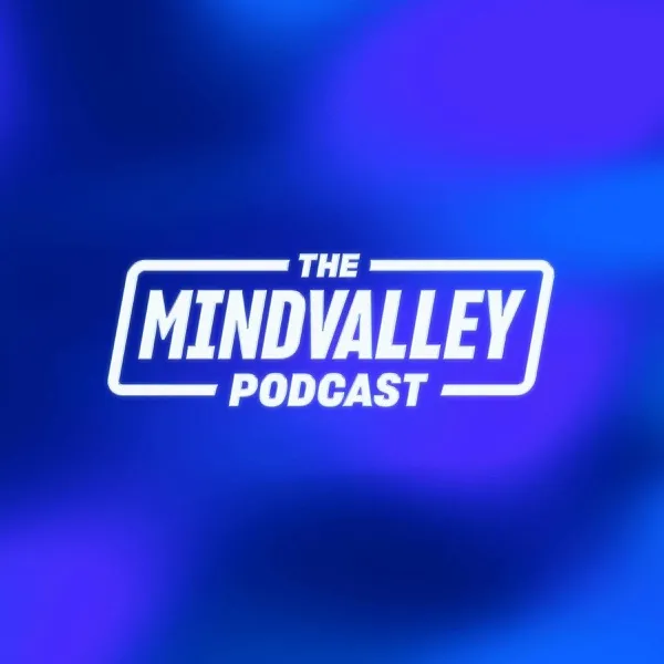 Mindvalley Podcast podcast